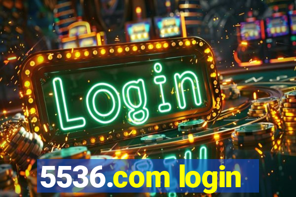 5536.com login